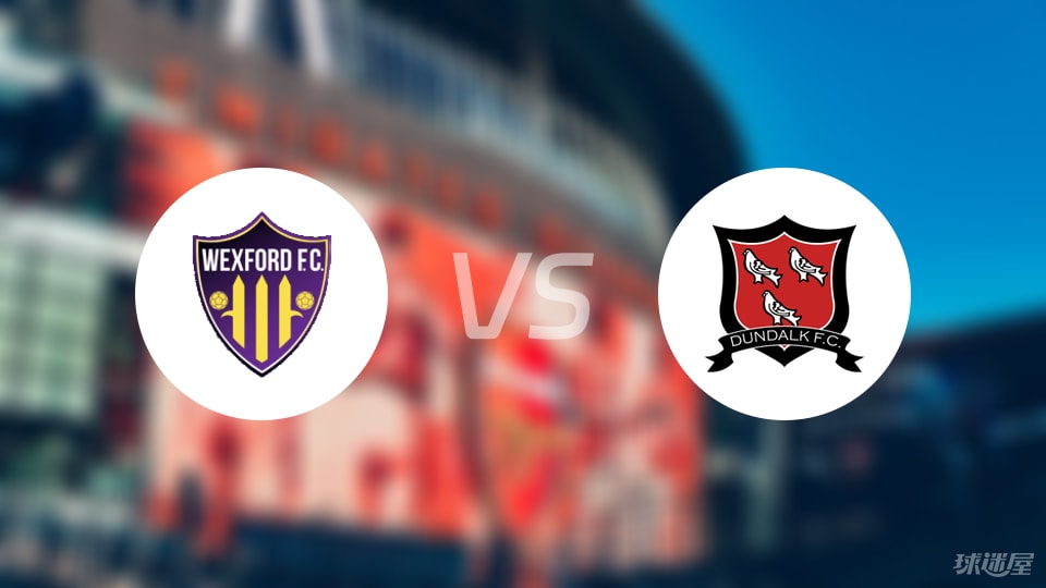 【爱甲】韦克斯福德vs邓多克比赛结果：韦克斯福德(0-0)邓多克比分战报(2025年09月06日)